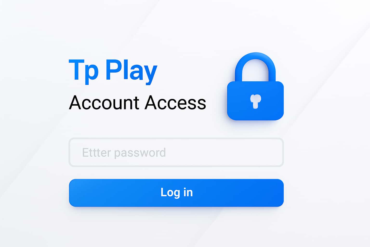 Tp Play Account Access Interface