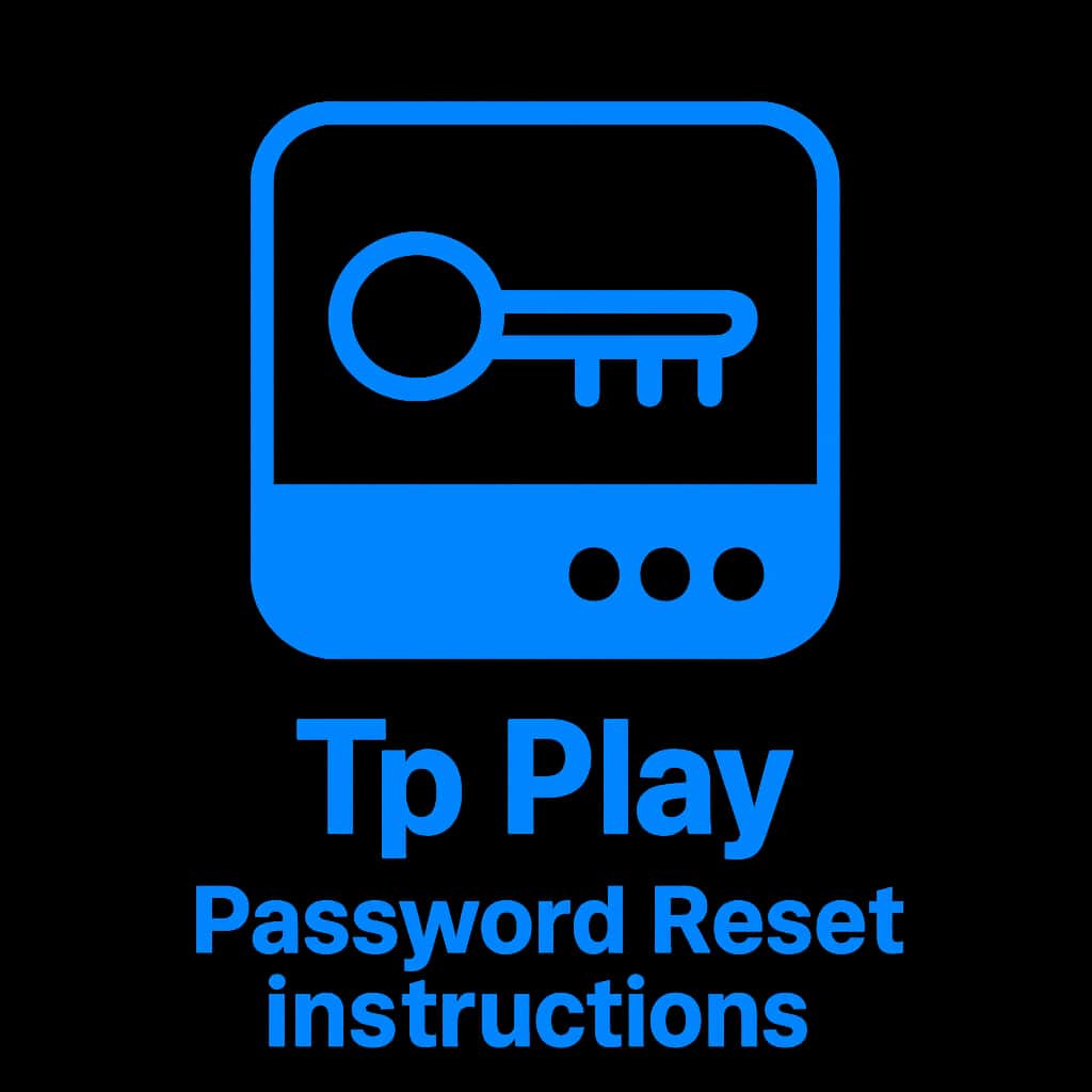 An icon symbolizing the Tp Play Password Reset Instructions.